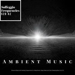Deep Healing 528 Hz