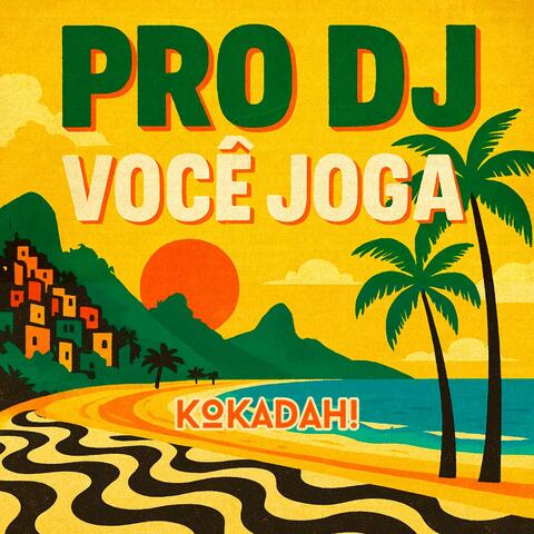 Pro DJ Você Joga