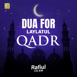 Dua For Laylatul Qadr