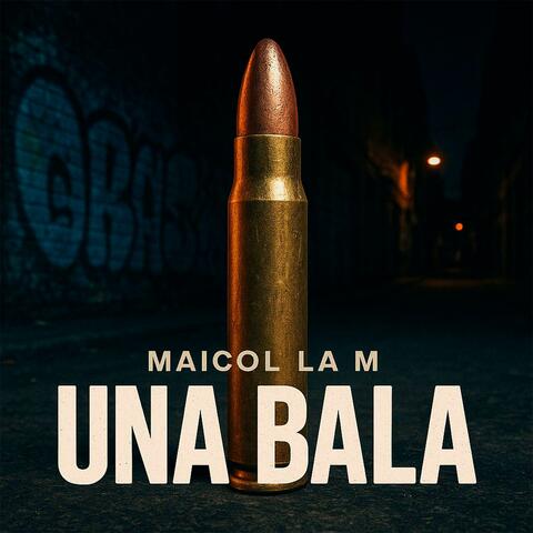 UNA BALA
