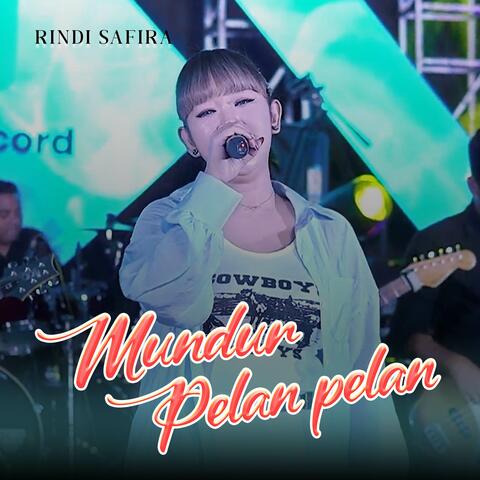 Mundur Pelan Pelan