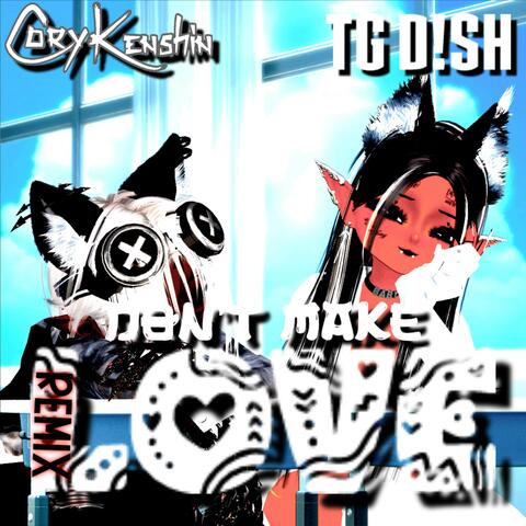 Don't Make Love