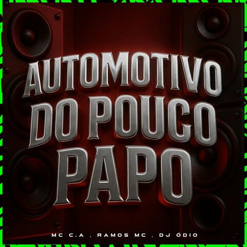 AUTOMOTIVO DO POUCO PAPO