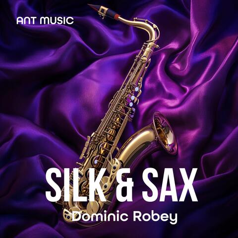 Silk & Sax
