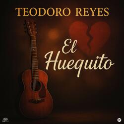 El Huequito