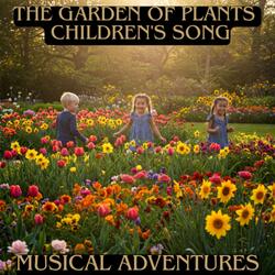 The Garden of Plants | Children's Song
