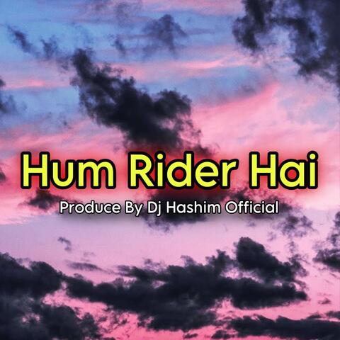 Hum Rider Hain
