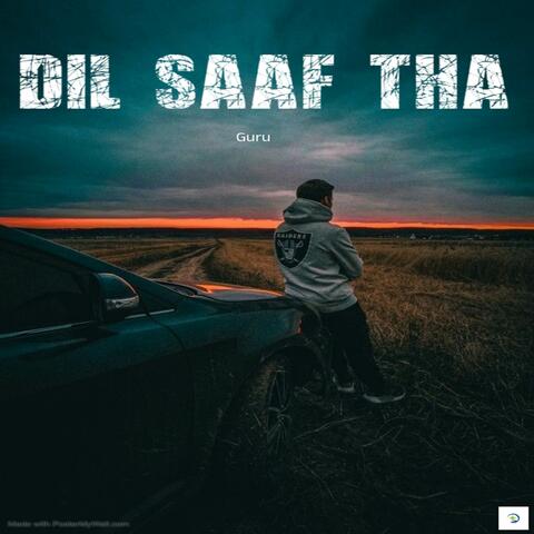 Dil Saaf Tha