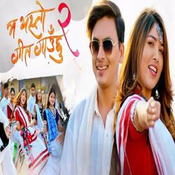 Ma Yesto Geet Gauchu 2