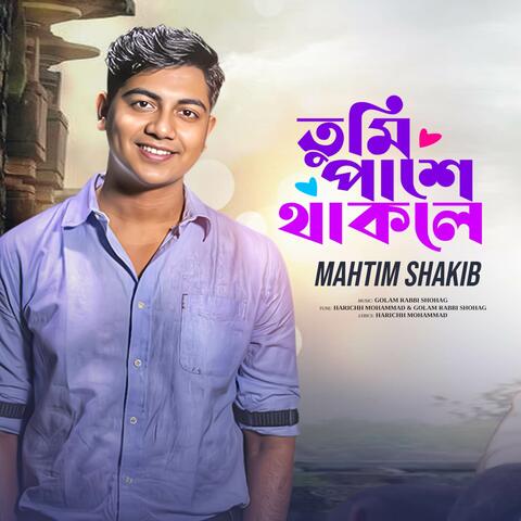 Tumi Pashe Thakle