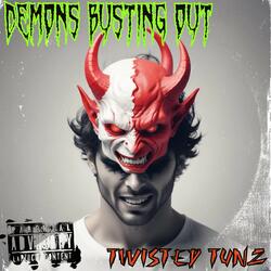 Demons Busting Out