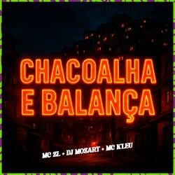 CHACOALHA E BALANÇA