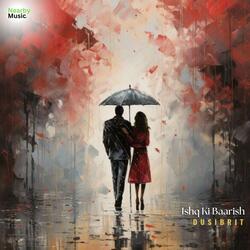 Ishq Ki Baarish