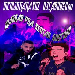 Magrão pra Sentar Gostoso