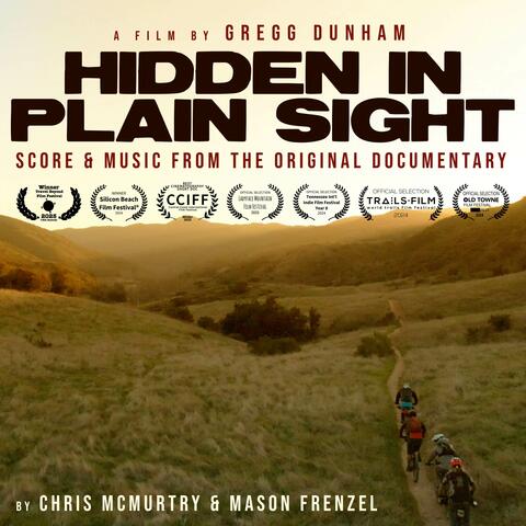 Hidden In Plain Sight (Score & Music from the Original Documentary)
