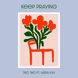 Keep Praying