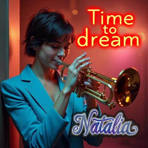 Time To Dream