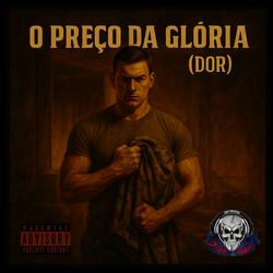 O Preço da Glória (Dor)