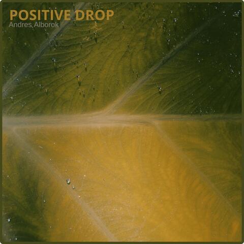 Positive Drop