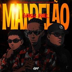 SOBRE FUNK MANDELÃO
