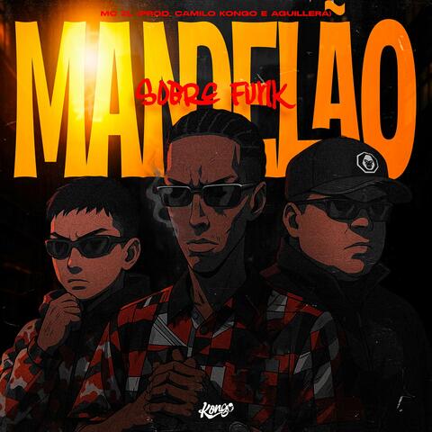 SOBRE FUNK MANDELÃO