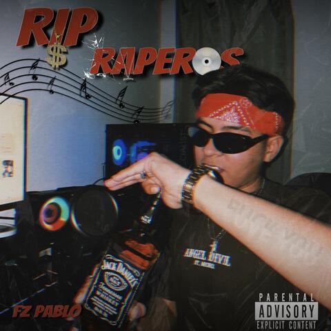 RIP RAPEROS