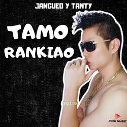 Tamo Rankiao