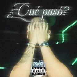 ¿Qué Pasó?