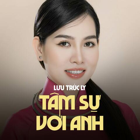 Tâm Sự Với Anh