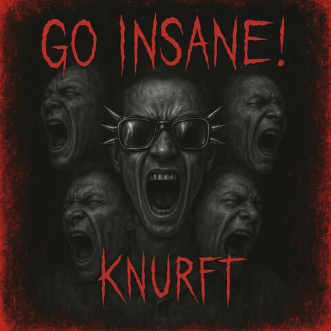 Go Insane!