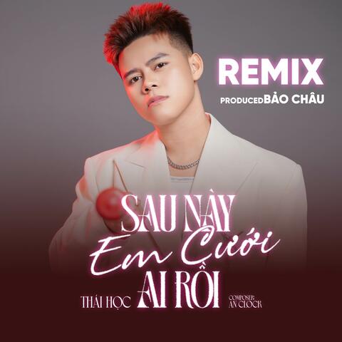 Sau Này Em Cưới Ai Rồi