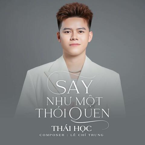 Say Như Một Thói Quen