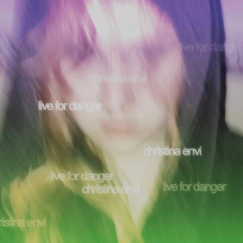 Live For Danger