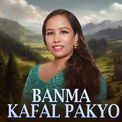 Banma Kafal Pakyo
