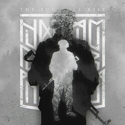 The Sun Will Rise I