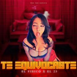 TE EQUIVOCASTE