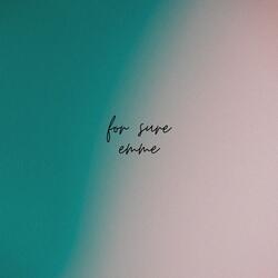 For Sure