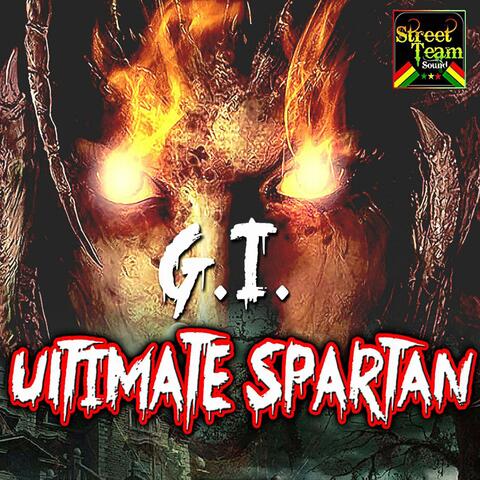 Ultimate Spartan (Street Team Sound Presents)