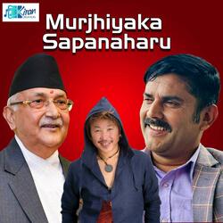 Murjhiyaka Sapanaharu