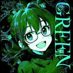 GREEN!