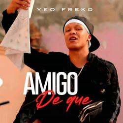 Amigo De Que