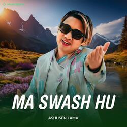 Ma Swash Hu