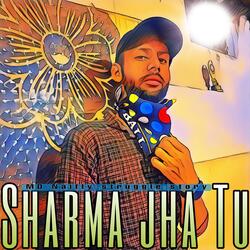 Sharma jha Tu