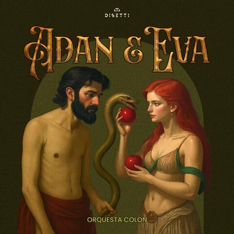 Adam & Eva