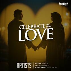 Celebrate The Love