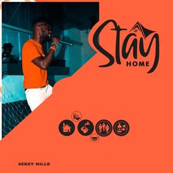Stay Home (Covid19)