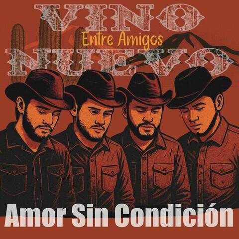 Amor Sin Condicion