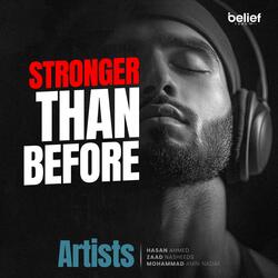 Stronger Than Before