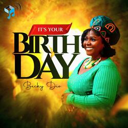 It's Your Birthday
