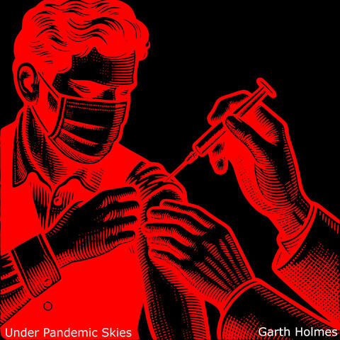 Under Pandemic Skies